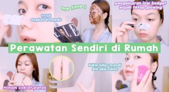 Tips Perawatan Kecantikan di Rumah yang Mudah dan Murah