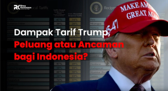 Kebijakan Tarif Trump: Peluang atau Ancaman bagi Indonesia?